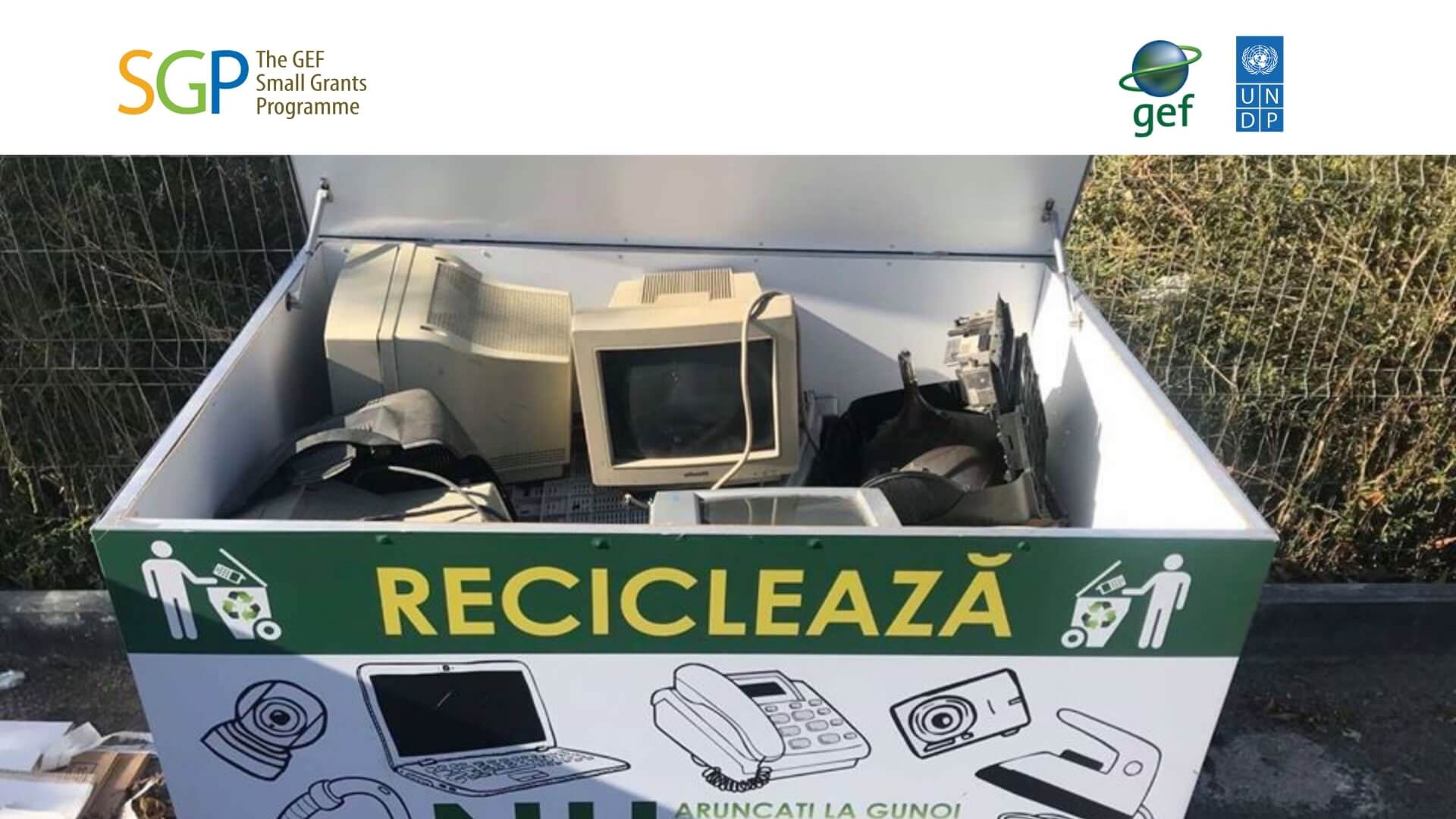 Proiect “Oraș curat cu e-Deșeu reciclat”, (AVD cu suportul GEF SGP Moldova, implementat de UNDP)